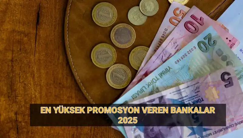 2025'te Emeklileri Sevindirecek En Yüksek Promosyon Veren Bankalar