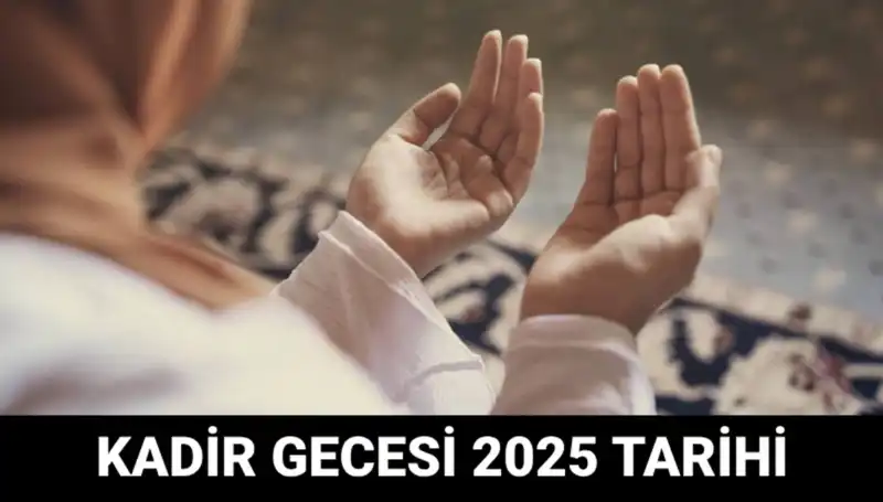 Kadir Gecesi’nin Tarihi ve Önemi: Diyanet Açıkladı!