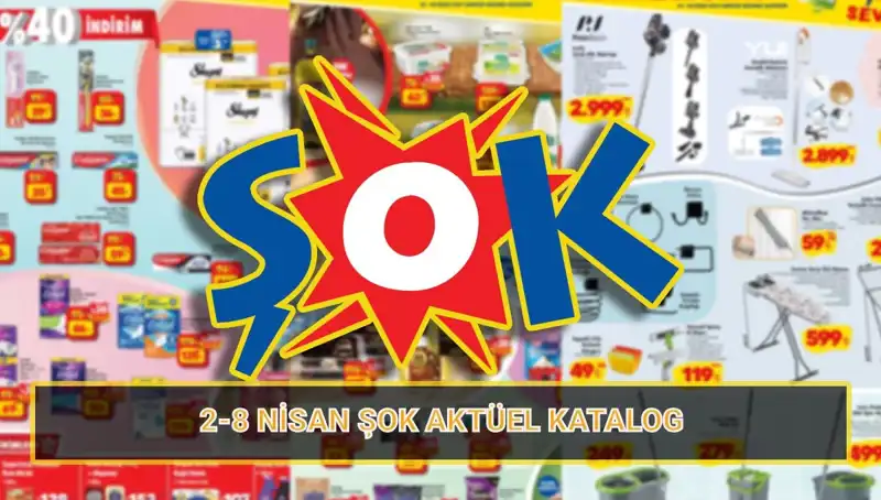 ŞOK Marketler 2-8 Nisan Kataloğu ile Temizlikte Yenilikler Sunuyor
