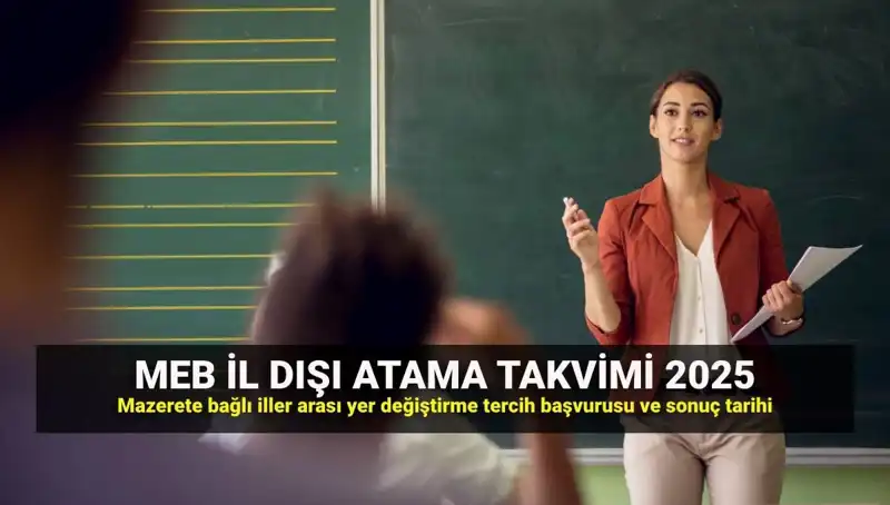 2025 MEBBİS Mazeret Atama Sonuçları Açıklandı! Öğretmenler için Yeni Fırsatlar
